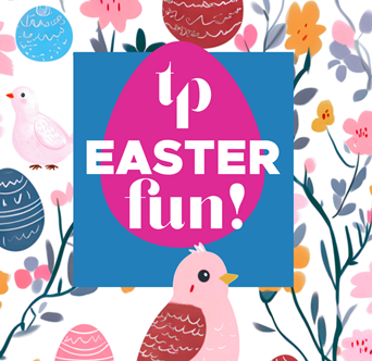 TP Easter Fun!